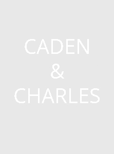 CADEN & CHARLES